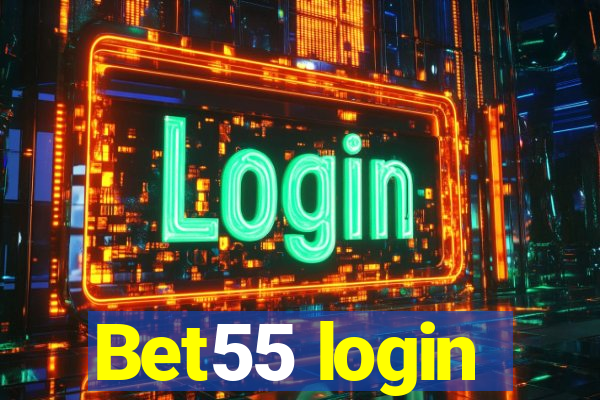 Bet55 login